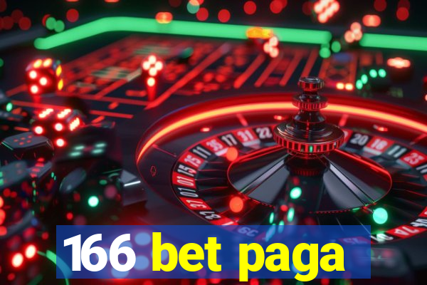 166 bet paga